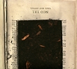 Tegan And Sara The Con Формат: Audio CD (DigiPack) Дистрибьюторы: Sire Records Company, Warner Music Group Company, Торговая Фирма "Никитин" Германия Лицензионные товары инфо 5278g.