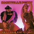 Nashville Pussy Let Them Eat Pussy Формат: Audio CD (Jewel Case) Дистрибьюторы: ООО "Юниверсал Мьюзик", Mercury Records Limited Германия Лицензионные товары Характеристики аудионосителей 1998 г Альбом: Импортное издание инфо 5406g.