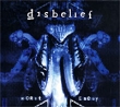 Disbelief Worst Enemy Формат: Audio CD (Jewel Case) Дистрибьютор: Art Music Group Лицензионные товары Характеристики аудионосителей 2002 г Альбом инфо 5906g.