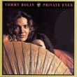 Tommy Bolin Private Eyes Формат: Audio CD Дистрибьютор: Columbia Лицензионные товары Характеристики аудионосителей 1989 г Альбом: Импортное издание инфо 10126h.